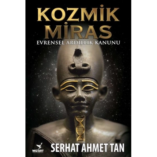 Kozmik Miras - Evrensel Ardıllık Yasası