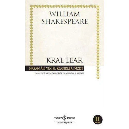 Kral Lear - Hasan Ali Yücel Klasikleri - Hasan Ali Yücel Klasikleri (Ciltli)