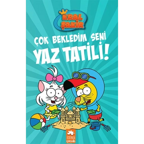 Kral Şakir 11 - Çok Bekledim Seni Yaz Tatili!