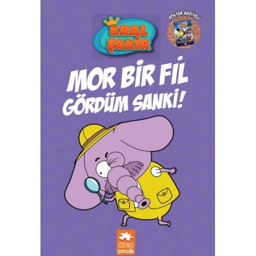Kral Şakir 7 - Mor Bir Fil Gördüm Sanki