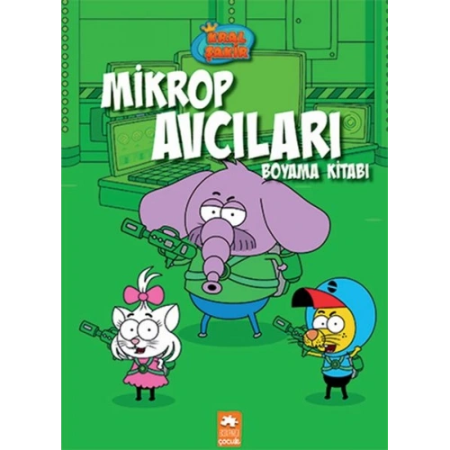 Kral Şakir Mikrop Avcıları Boyama Kitabı