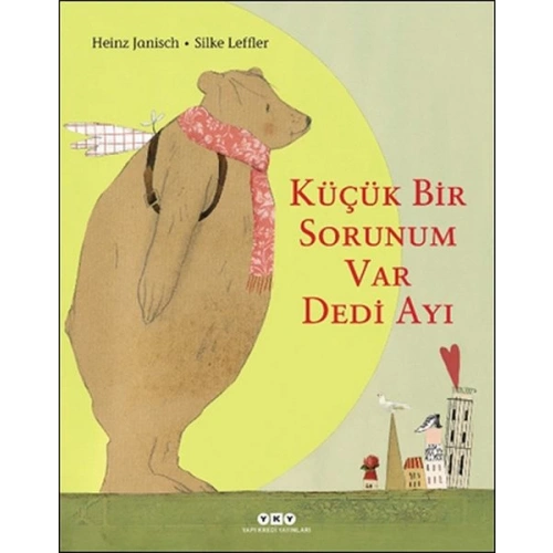 Küçük Bir Sorunum Var Dedi Ayı