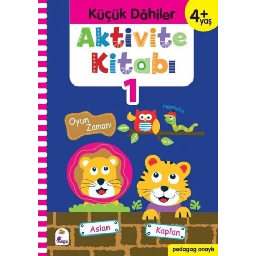 Küçük Dahiler Aktivite Kitabı 1 (4+ Yaş)