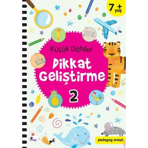 Küçük Dahiler Dikkat Geliştirme 2 - 7+ Yaş (Pedagog Onaylı)