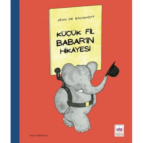Küçük Fil Babar’ın Hikayesi