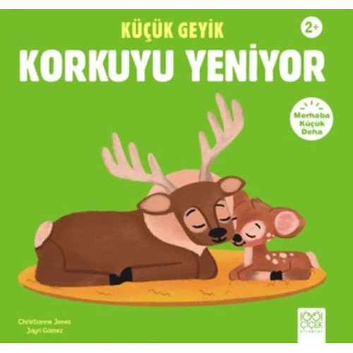 Küçük Geyik Korkuyu Yeniyor