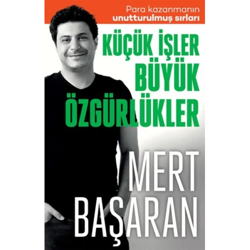 Küçük İşler Büyük Özgürlükler