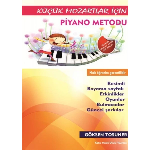 Küçük Mozartlar İçin Piyano Metodu
