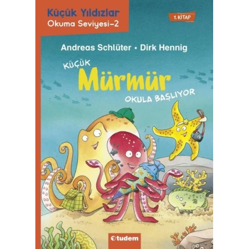 Küçük Mürmür Okula Başlıyor