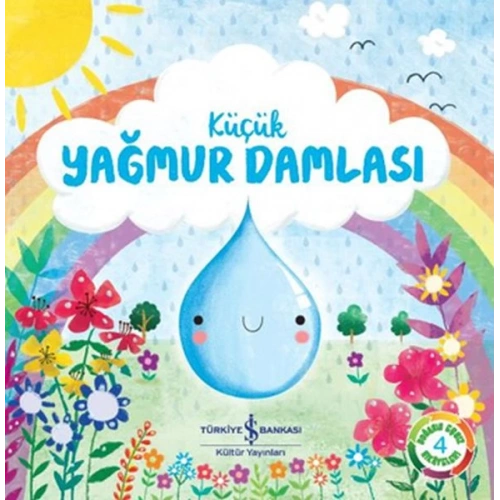 Küçük Yağmur Damlası - Doğanın Eşsiz Hikayeleri 4