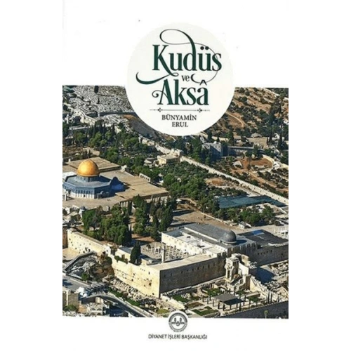 Kudüs ve Aksa