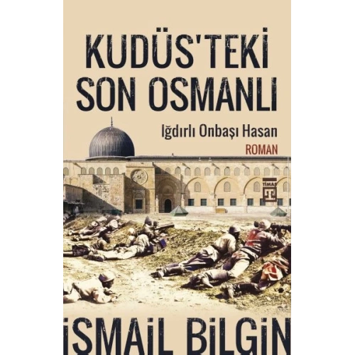 Kudüsteki Son Osmanlı