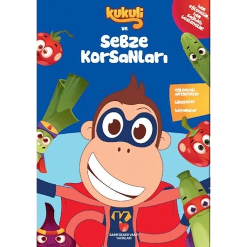 Kukuli ve Sebze Korsanları