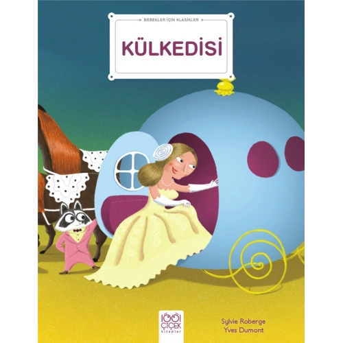 Külkedisi - Bebekler İçin Klasikler