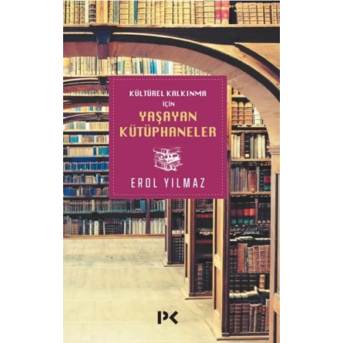 Kültürel Kalkınma için Yaşayan Kütüphaneler