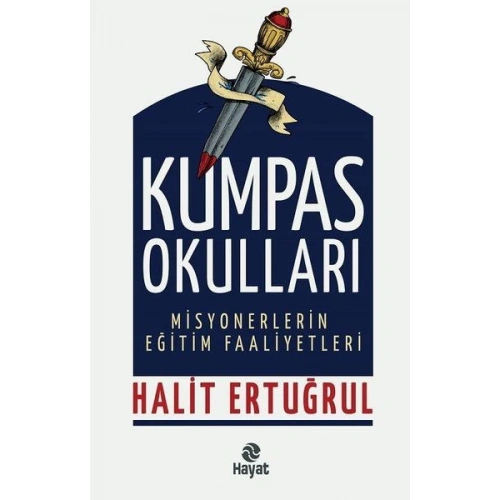 Kumpas Okulları - Misyonerlerin Eğitim Faaliyetleri