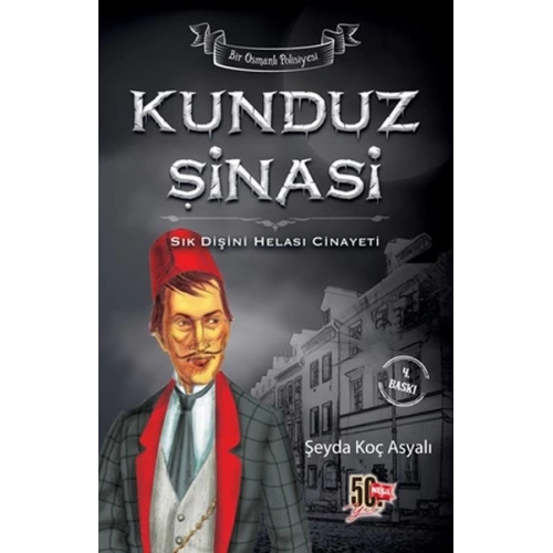 Kunduz Şinasi - Sık Dişini Helası Cinayeti (Ciltli)