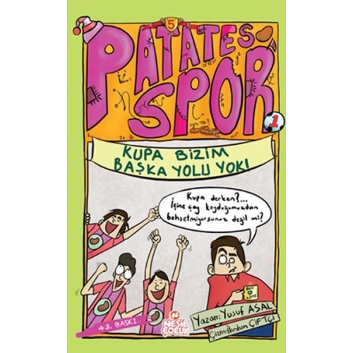 Kupa Bizim Başka Yolu Yok / Patatesspor 5