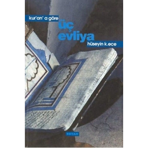 Kurana Göre Üç Evliya