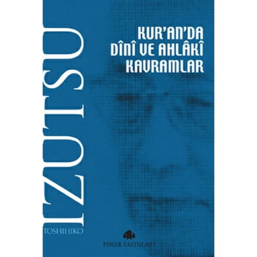 Kuranda Dini ve Ahlaki Kavramlar