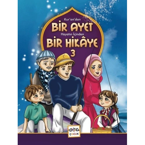 Kurandan Bir Ayet Hayatın İçinden Bir Hikaye 3