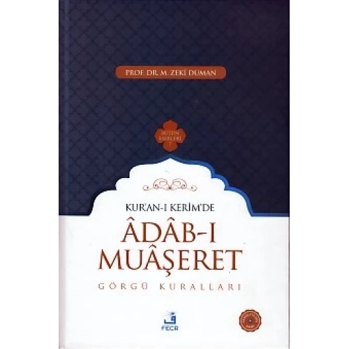 Kur-an-ı Kerimde Adab-ı Muaşeret - Görgü Kuralları (Ciltli)