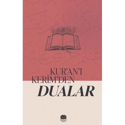 Kuranı Kerimden Dualar