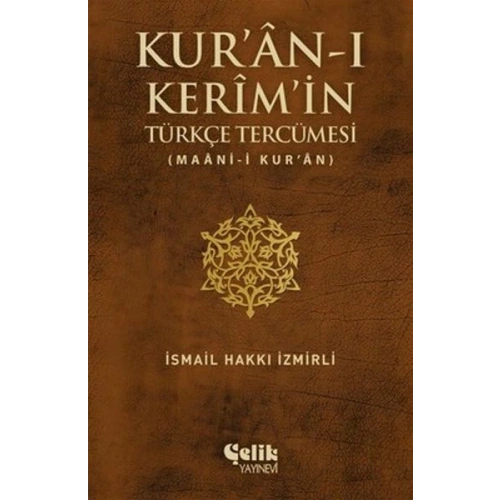 Kuran-ı Kerimin Türkçe Tercümesi