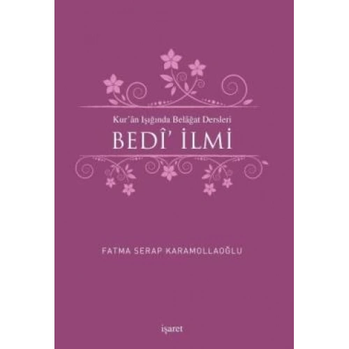 Kuran Işığında Belagat Dersleri Bedi İlmi