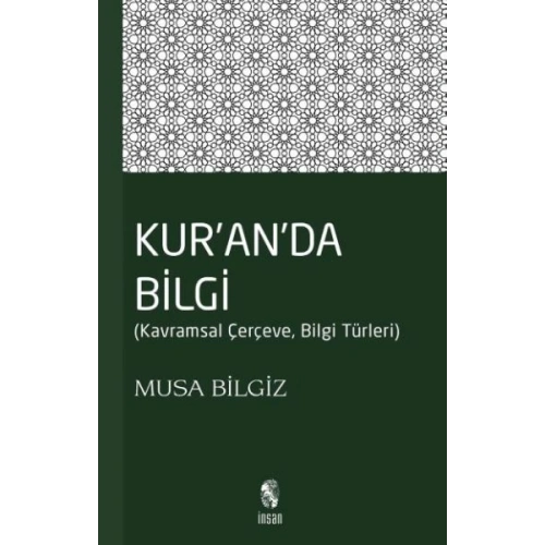 Kuranda Bilgi  Kavramsal Çerçeve - Bilgi Türleri