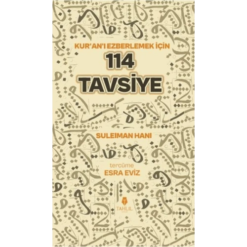 Kuranı Ezberlemek İçin 114 Tavsiye