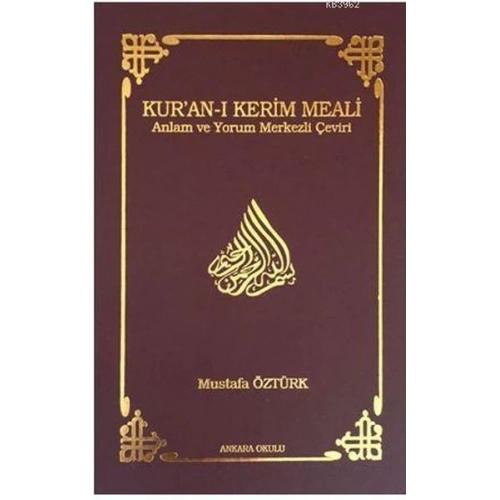 Kur’an-ı Kerim Meali Anlam ve Yorum Merkezli Çeviri (Cep Boy)