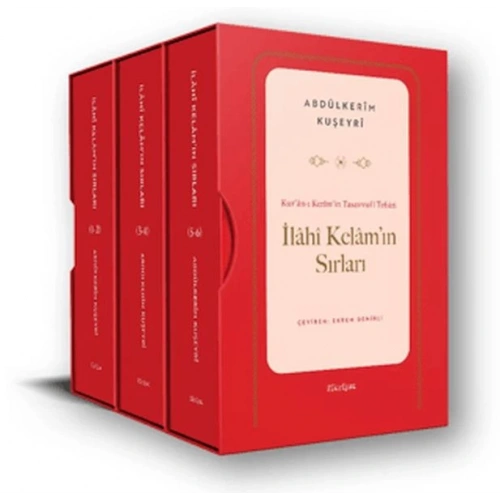 Kur’ân-ı Kerîm’in Tasavvufî Tefsiri: İlâhî Kelâm’ın Sırları