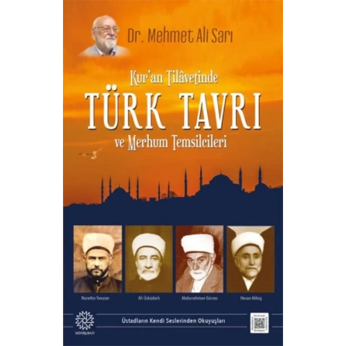 Kuran Tilavetinde Türk Tavrı ve Merhum Temsilcileri