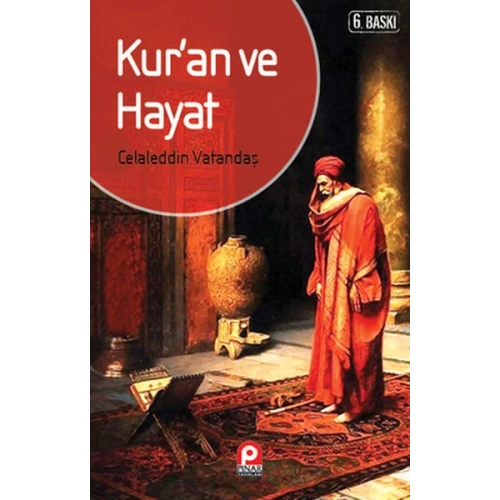Kuran ve Hayat