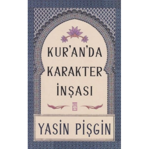 Kuranda Karakter İnşası