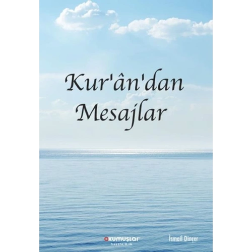 Kur’an’dan Mesajlar