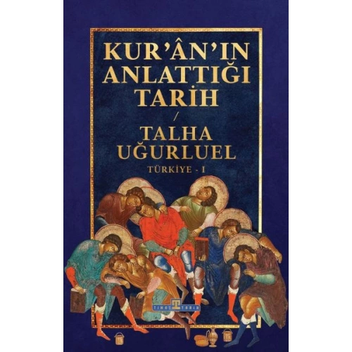 Kur’an’ın Anlattığı Tarih: Türkiye