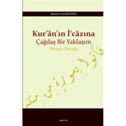 Kuranın İcazına Çağdaş Bir Yaklaşım - Menar Örneği