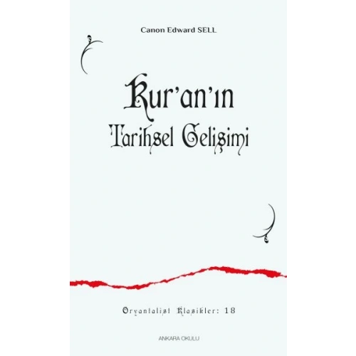 Kur’an’ın Tarihsel Gelişimi