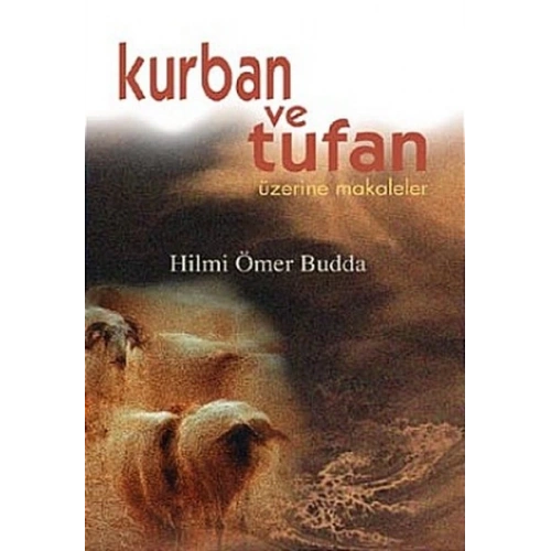 Kurban ve Tufan Üzerine Makaleler