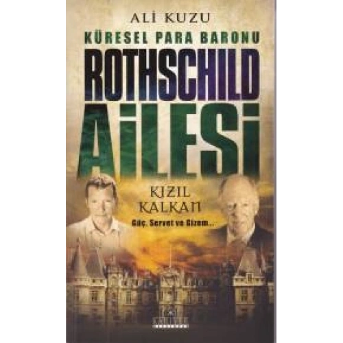 Küresel Para Baronu Rothschild Ailesi