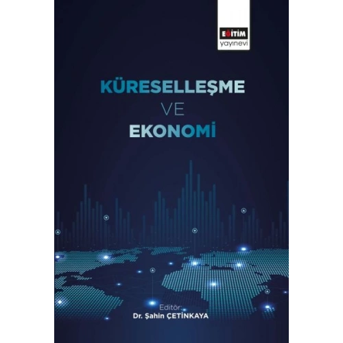 Küreselleşme ve Ekonomi