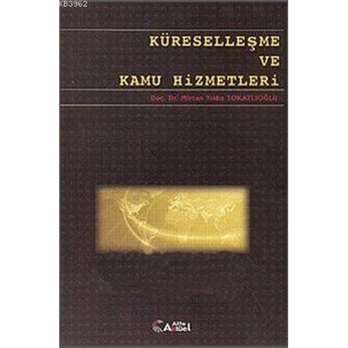 Küreselleşme ve Kamu Hizmetleri