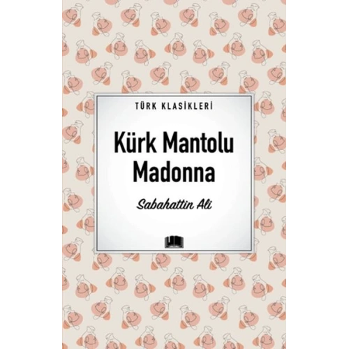 Kürk Mantolu Madonna