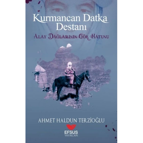 Kurmancan Datka Destanı