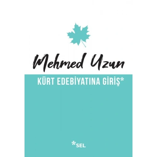 Kürt Edebiyatına Giriş