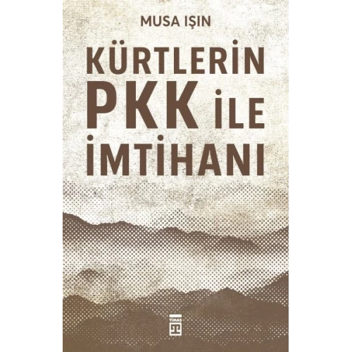 Kürtlerin PKK İle İmtihanı