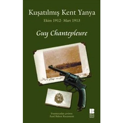 Kuşatılmış Kent Yanya  Ekim 1912-Mart 1913