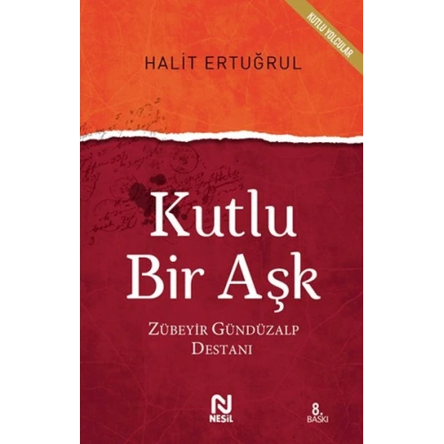 Kutlu Bir Aşk